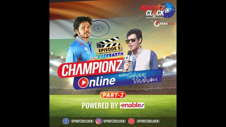 Episode 5 : Part 2 : Indian Pacer Sreesanth on Championz Online with Suhaas Vedham
